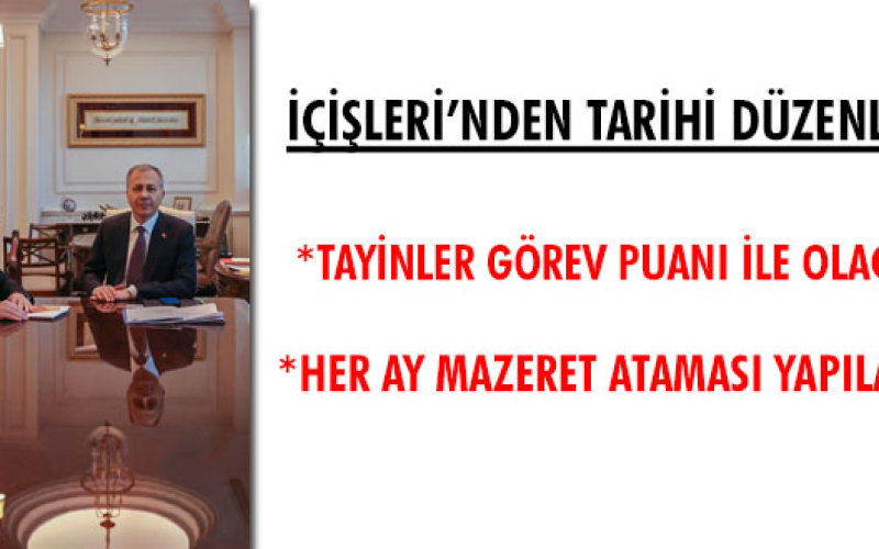 PERSONEL ATAMA VE YER DEĞİŞTİRME YÖNETMELİĞİ DEĞİŞİYOR! GÖREV PUANI + HER AY ATAMA GELİYOR